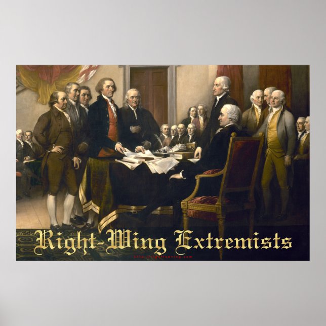 Right Wing Extremists Poster (Front)