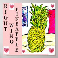 Right Wing Pineapple  (Political Fruit Series)..