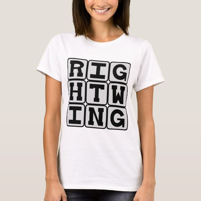 Right Wing, Political Leaning T-Shirt (Front)
