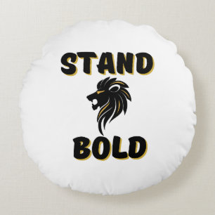Righteous Stand Bold As Lions Round Cushion