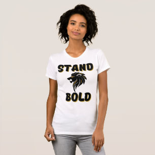 Righteous Stand Bold As Lions Women's T-Shirt