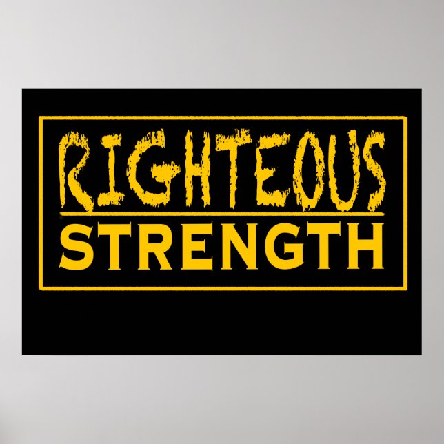 Righteous Strength Logo Poster (Front)