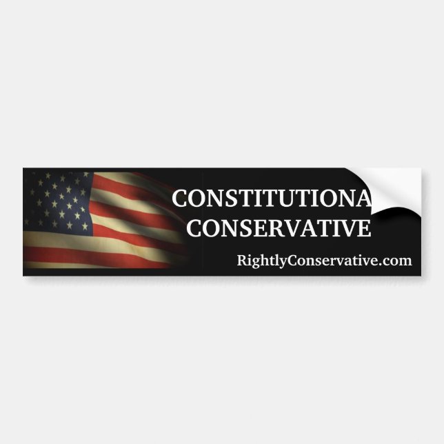 RightlyConservative.com CONSTITUTIONAL CONSERVATIV Bumper Sticker (Front)