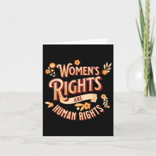 Rights Are Human Rights Feminist Pro Choice  Card