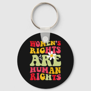 Rights Are Humen Rights Feminist Key Ring