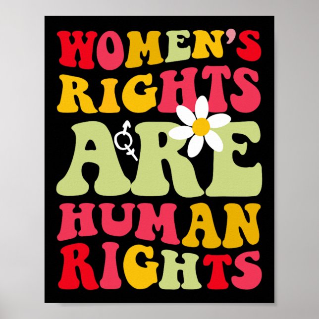 Rights Are Humen Rights Feminist  Poster (Front)