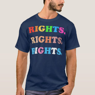 Rights Rights Rights LGBT Transgender T-Shirt