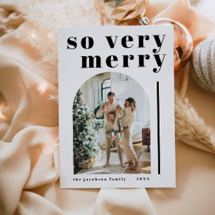 RILEY Modern So Very Merry Arch Christmas Card