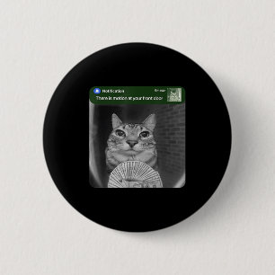 Ring Cat With Motion Meme  6 Cm Round Badge