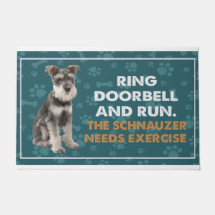 Ring Doorbell And Run The Schnauzer  Needs Exercis Doormat