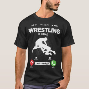 Ring Is Calling I Must Go Wrestling Ring Battle Ho T-Shirt