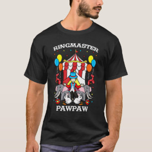 Ringmaster Pawpaw Circus Event Staff Ringleader Fa T-Shirt
