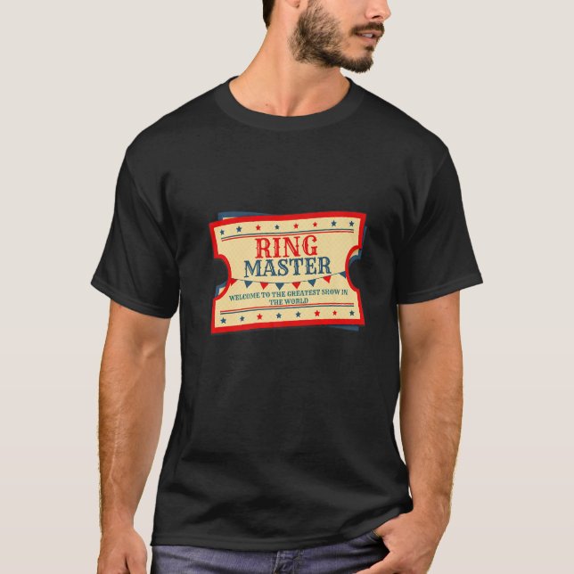 Ringmaster Teacher Staff Event Security Carnival C T-Shirt (Front)