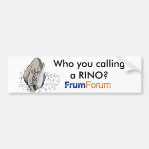 rino, 36470578_400x400, Who you calling a RINO? Bumper Sticker