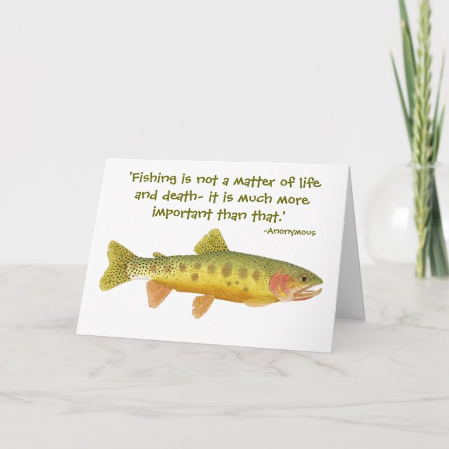 Rio Grande Cutthroat Card with Humourous quote. (Front)