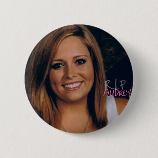 RIP Audrey button