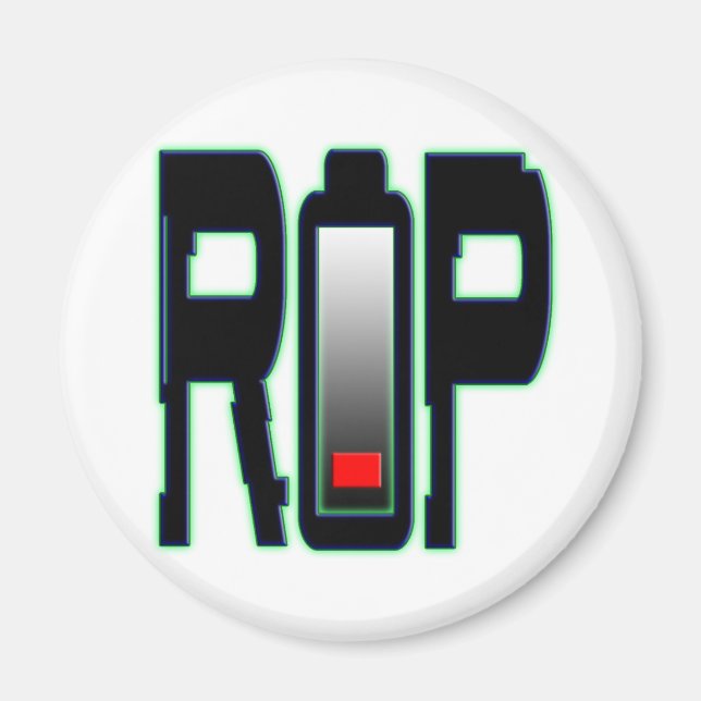 RIP Battery Circle Magnet (Front)