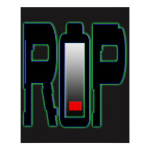 RIP Battery Zazzle Glossy Poster