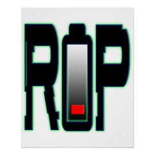 RIP Battery Zazzle Glossy Poster