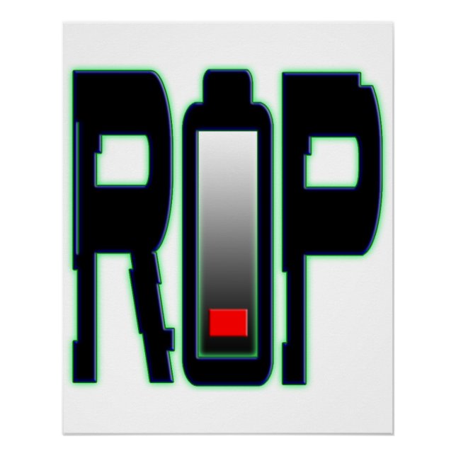 RIP Battery Zazzle Glossy Poster (Front)