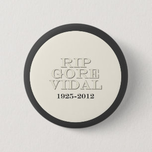 RIP Gore Vidal 6 Cm Round Badge