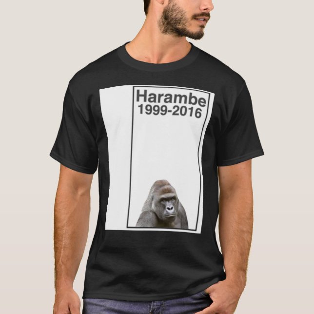 Rip Harambe 1999-2016   T-Shirt (Front)