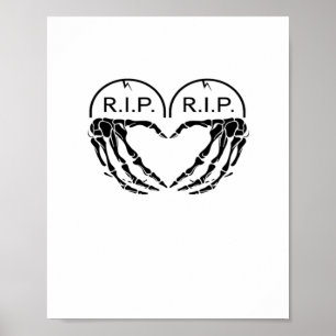 Rip Heart Shaped Gravestone Skeleton Hands Poster