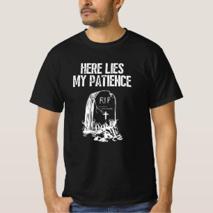 RIP Here Lies My Patience Funny Gravestone Retro T-Shirt
