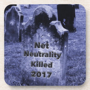 RIP Net Neutrality Gravestone Coaster