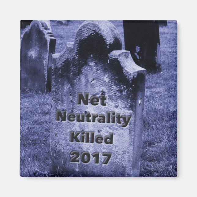 RIP Net Neutrality Gravestone Magnet (Front)