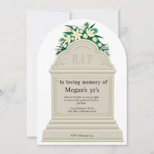 RIP to My 30s Funny Funeral Milestone Birthday  Invitation