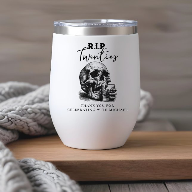 RIP To My Twenties Skull Birthday Thank You (Creator Uploaded)