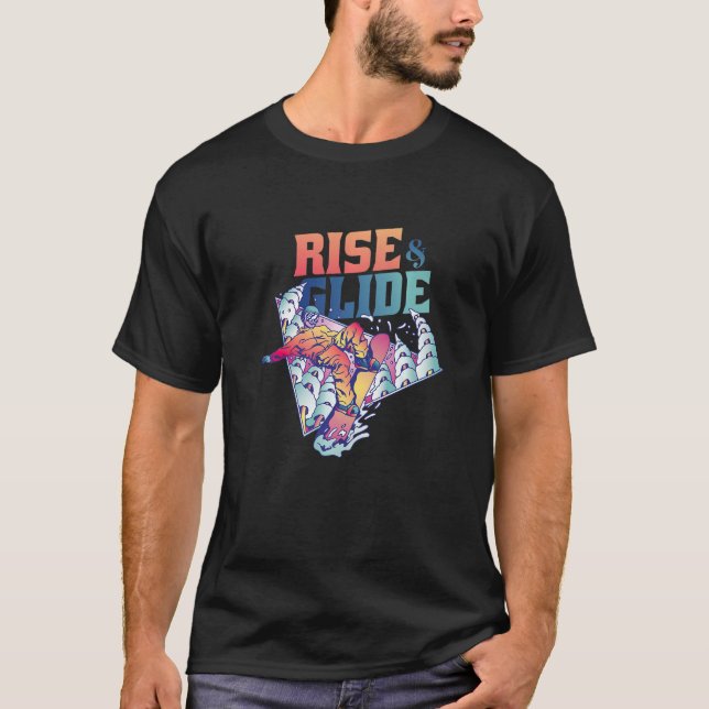 Rise and glide snowboard T-Shirt (Front)