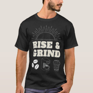 Rise and Grind climb kitty  T-Shirt