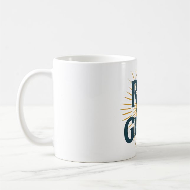 Rise and Grind: Conquer Your Day Coffee Mug (Left)