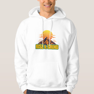 rise and grind hoodie