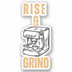 Rise and Grind – Motivational Espresso
