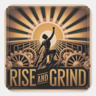 Rise And Grind Square Sticker