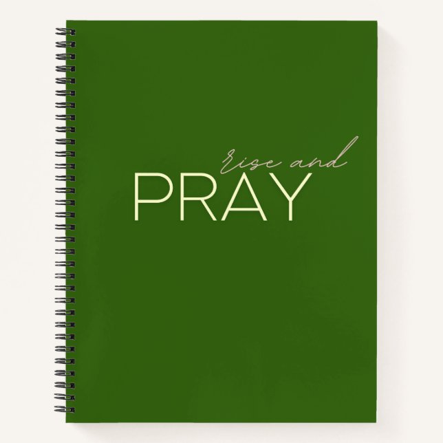 rise and pray Spiral Notebook Journals (Front)
