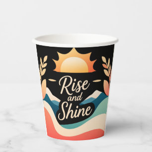 Rise and Shine: A Fresh Start Paper Cups