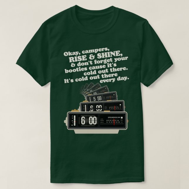 Rise and Shine Groundhog Day Alarm Clock T-Shirt (Design Front)