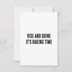 Rise and shine – it's baking time thank you card