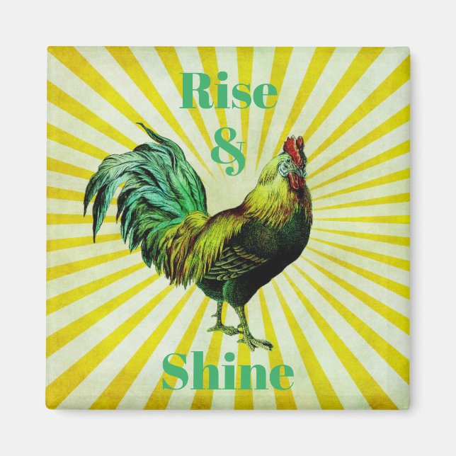 Rise and Shine Magnet (Front)