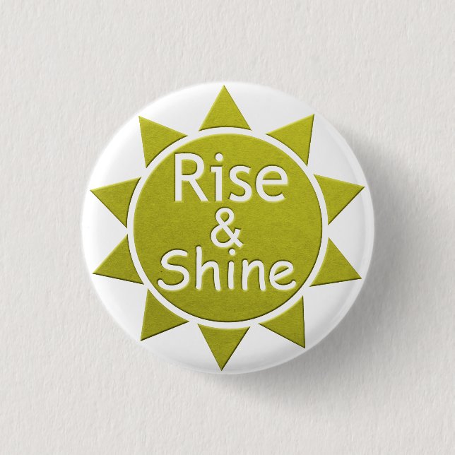 Rise And Shine Paper Cut Art Print 3 Cm Round Badge (Front)