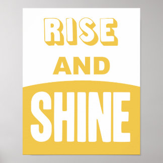 Rise and Shine Poster