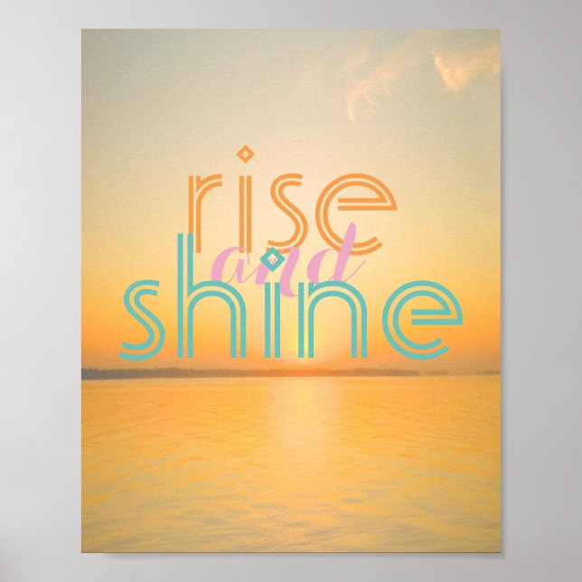 rise and shine poster text on sunrise photograph (Front)