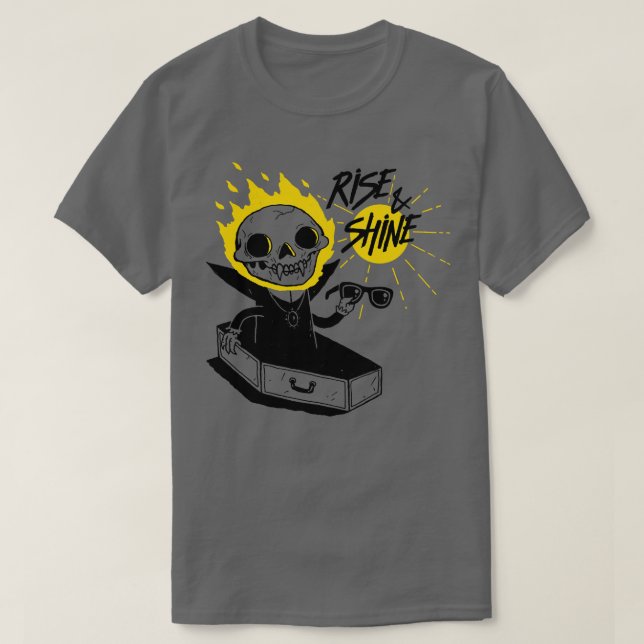 Rise And Shine T-Shirt (Design Front)