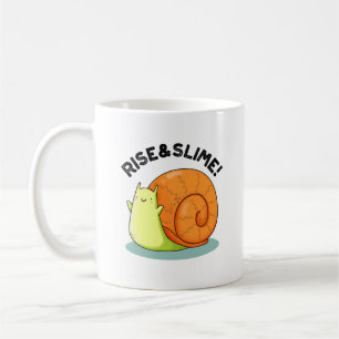 Rise And Slime Funny Snail Pun Coffee Mug