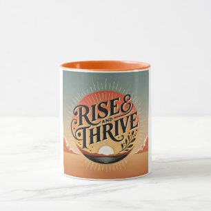 Rise And Thrive Inspirational Mug