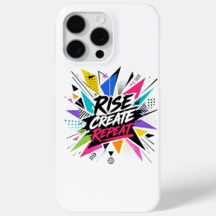 Rise Create Repeat Inspirational Motivational Quot iPhone 15 Pro Max Case
